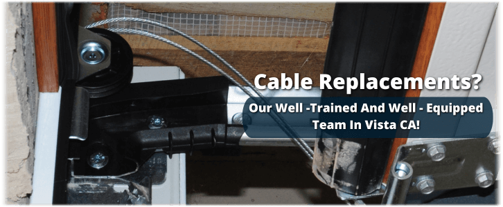 Garage Door Cable Replacement Vista CA